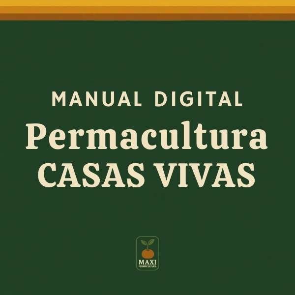 Manual de Permacultura – CASAS VIVAS